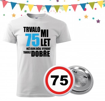 Poháry.com® Narozeninové tričko s plackou k 75. narozeninám - bílé XXL pánské